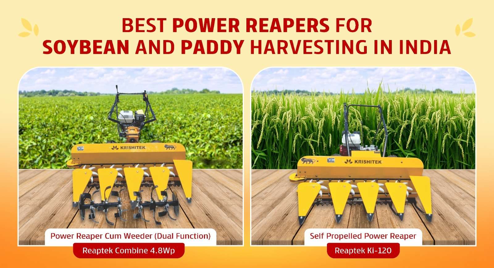 Power reapers